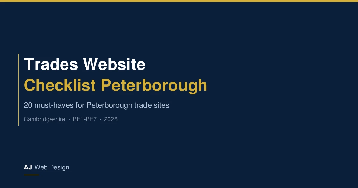 Trades Website Checklist Peterborough 2026: essential website elements for Peterborough trade businesses