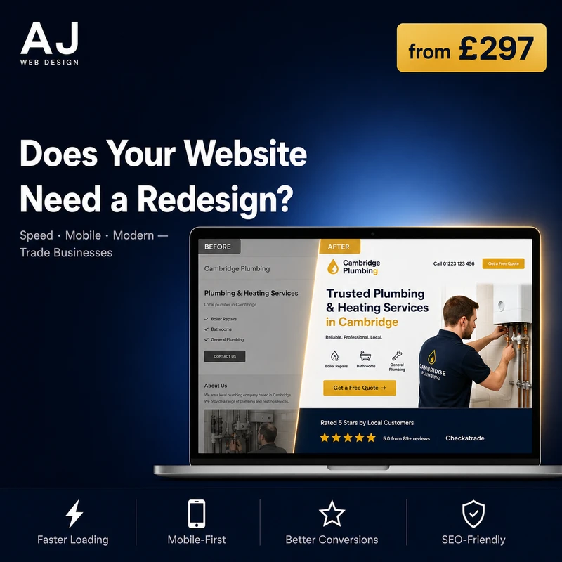 Website Redesign for Trade Businesses — from £297 — AJ Web Design Cambridge